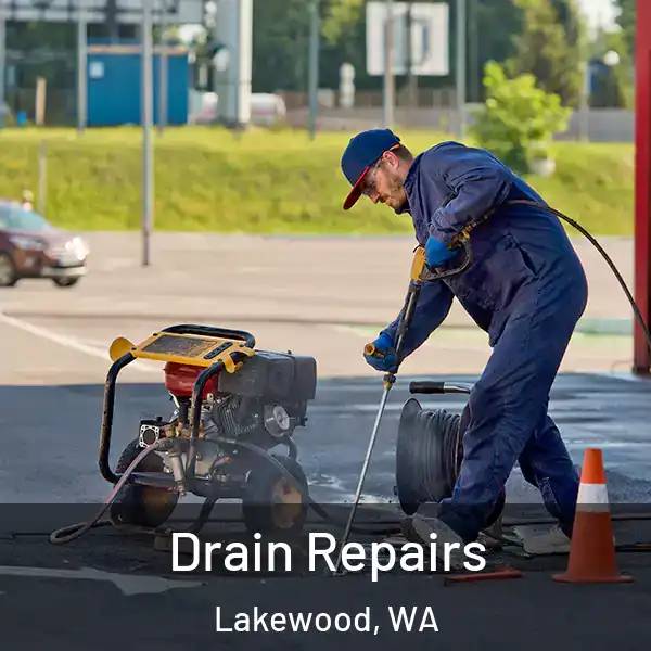  Drain Repairs Lakewood, WA