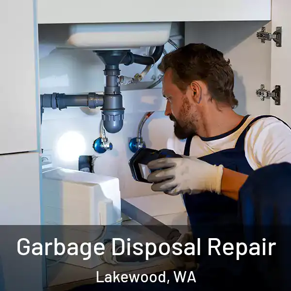  Garbage Disposal Repair Lakewood, WA
