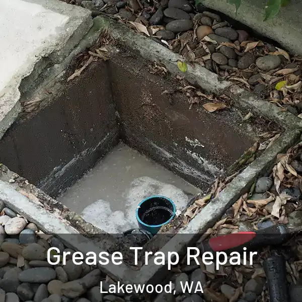  Grease Trap Repair Lakewood, WA