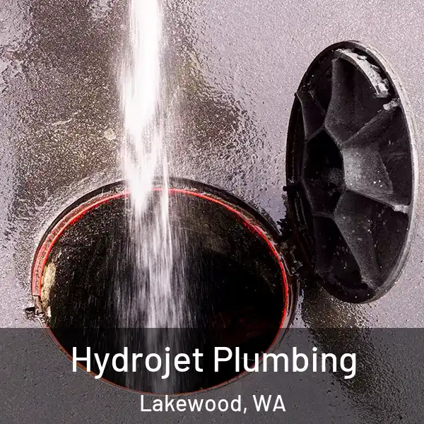  Hydrojet Plumbing Lakewood, WA