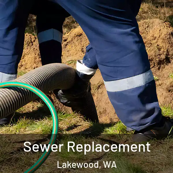  Sewer Replacement Lakewood, WA