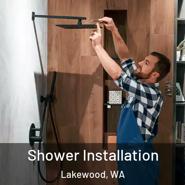  Shower Installation Lakewood, WA
