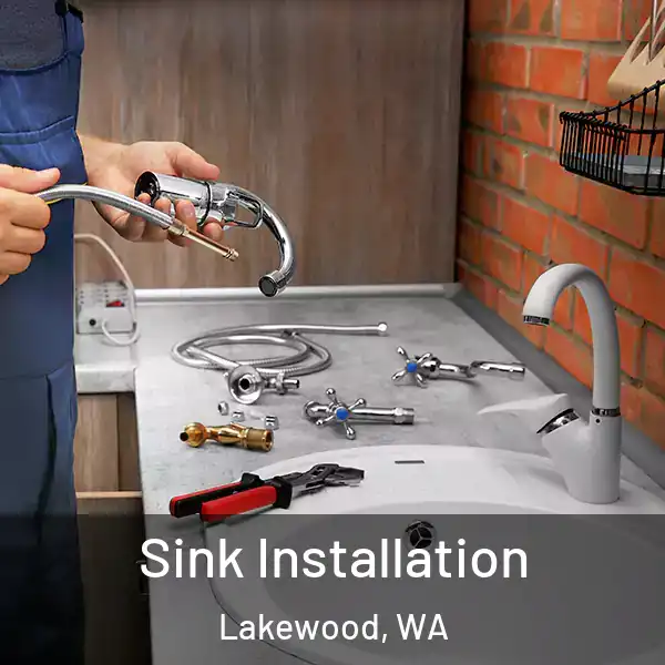  Sink Installation Lakewood, WA