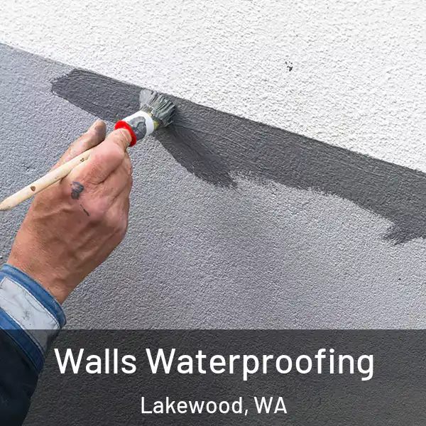  Walls Waterproofing Lakewood, WA