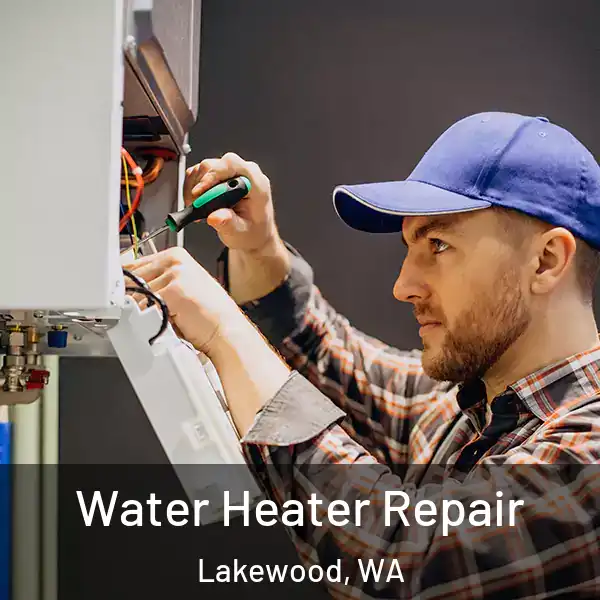  Water Heater Repair Lakewood, WA
